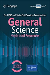 General Science for UPSC and State Civil Services Examinations