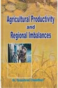 Agricultural Productivity and Regional Imbalance