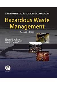 Hazardous Waste Management 2Ed (Hb)