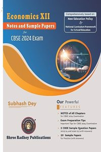 SAMPLE PAPER AND NOTES of Economics class12- SUBHASH DEY |CBSE EXAMINATION-2024 |NOTES & IMPORTANT QUESTIONS of ALL CHAPTERS for CBSE 2024 EXAM WITH 22 YEARS SOLVED|NEW EDUCATION POLICY|