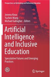 Artificial Intelligence and Inclusive Education