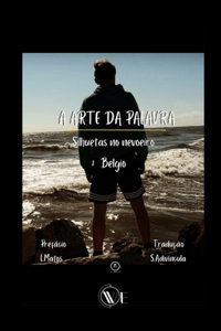A Arte Da Palavra