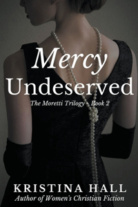 Mercy Undeserved