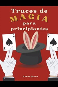 Trucos de magia para principiantes