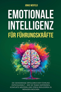 Emotionale Intelligenz Für Führungskräfte