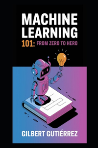 Machine Learning 101