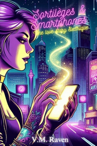 Sortilèges & Smartphones