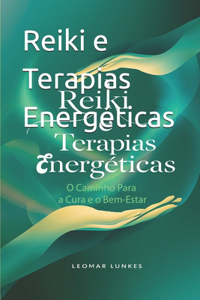 Reiki e Terapias Energéticas