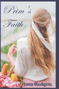 Prim's Faith