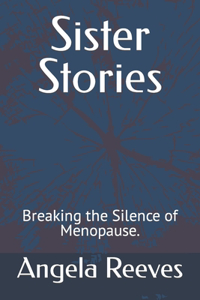 Sister Stories
