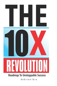 The 10x Revolution