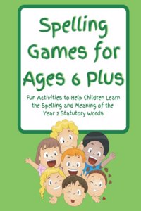 Spelling Games for Ages 6 Plus