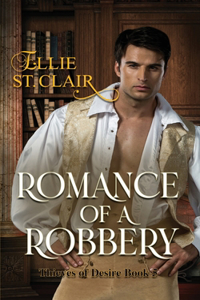 Romance of a Robbery: A Historical Regency Romance