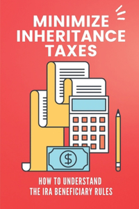 Minimize Inheritance Taxes