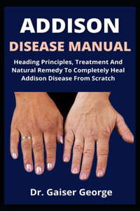 Addison Disease Manual