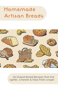 Homemade Artisan Breads