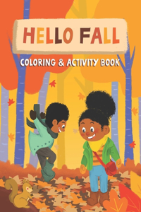 Hello Fall