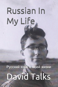 Russian In My Life