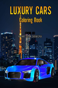 Luxury Cars Coloring Book