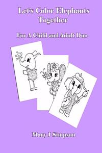 Let's Color Elephants Together
