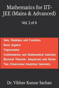 Mathematics for IIT- JEE (Mains & Advanced)