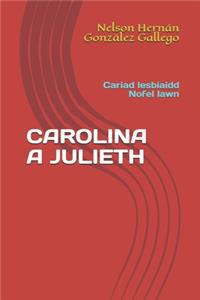 Carolina a Julieth