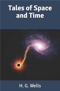 Tales of Space and Time