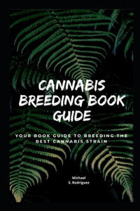 Cannabis Breeding Book Guide