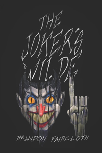 The Joker's Wilde