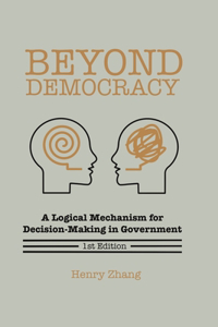 Beyond Democracy