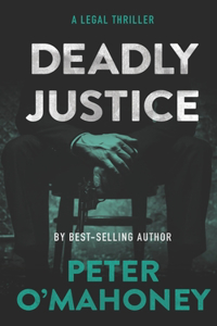 Deadly Justice