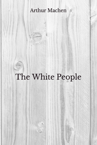 The White People