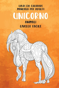 Libri da colorare Mandala per adulti - Livello facile - Animali - Unicorno