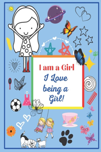 I Am A Girl