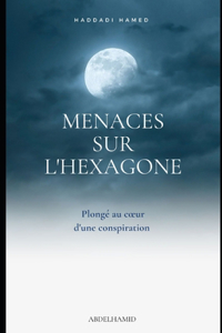 Menaces Sur l'Hexagone