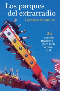 Los parques del extrarradio