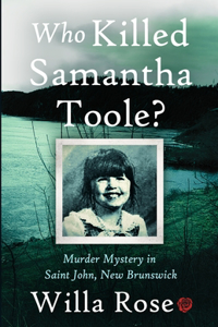 Who Killed Samantha Toole?