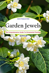 Garden Jewels