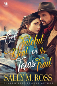 Fateful Deal on the Texas Trail