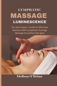 Lymphatic Massage Luminescence