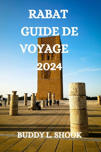 Rabat Guide de Voyage 2024