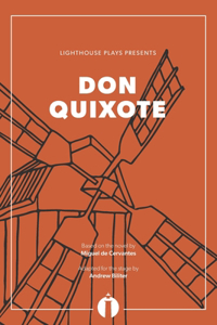 Don Quixote (Lighthouse Plays)