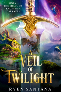 Veil of Twilight