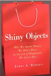 Shiny Objects