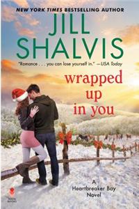 Wrapped Up in You