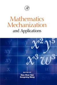 Mathematics Mechanization and Applications