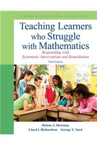 Teaching Learners who Struggle with Mathematics