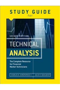 Study Guide for the Second Edition of Technical Analysis