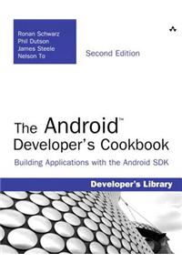 Android Developer's Cookbook, The