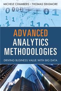 Advanced Analytics Methodologies